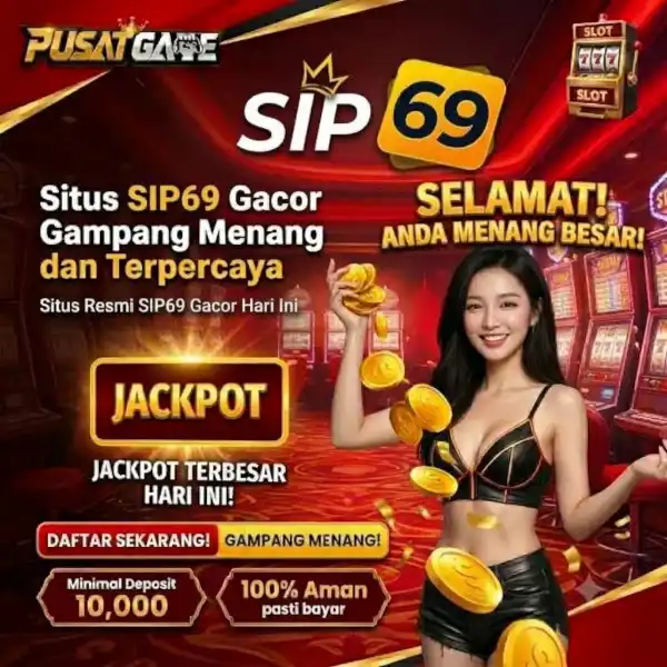 SIP69 Situs Server Luar - Pola Gacor Akurat & Terpercaya